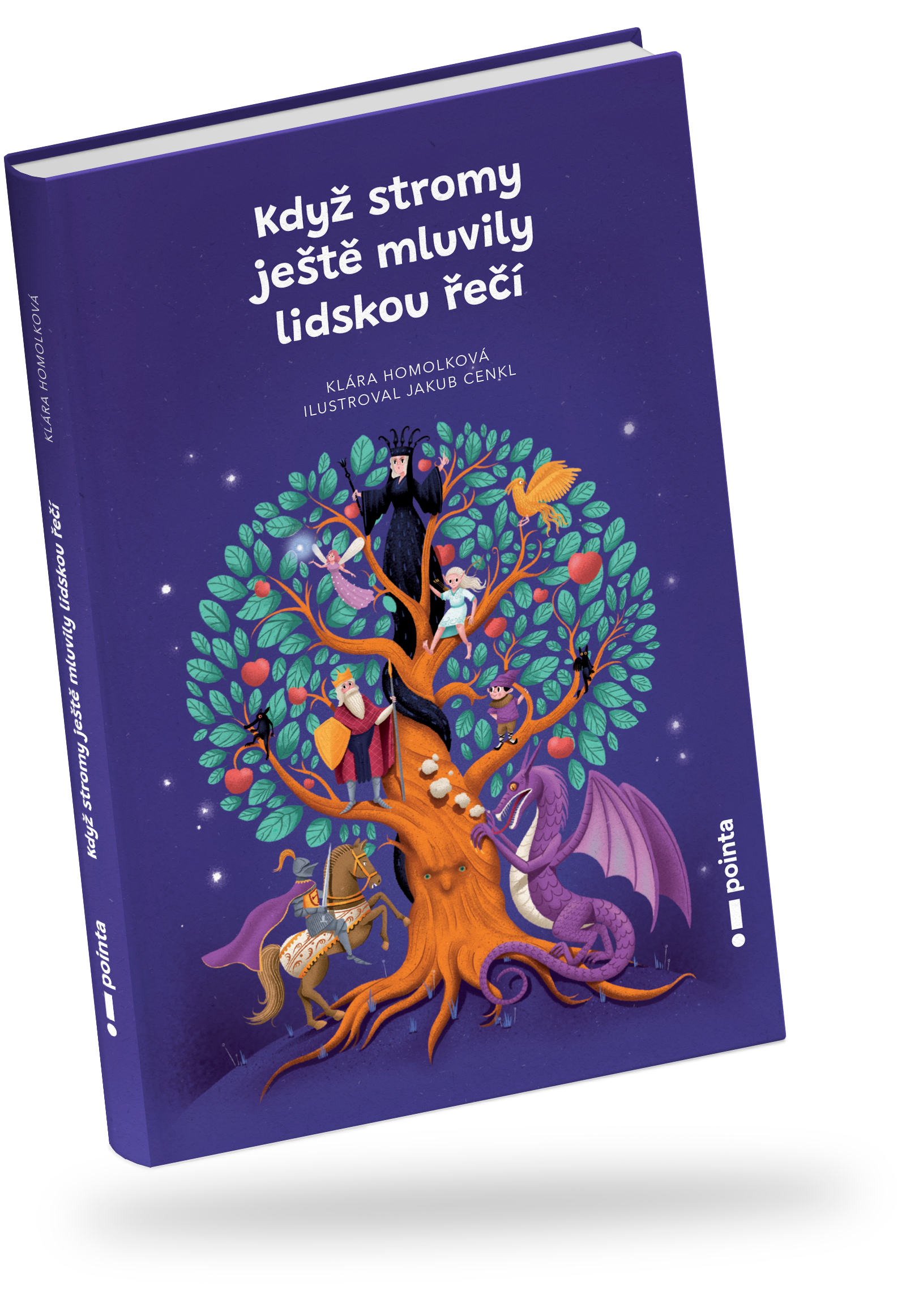 Book Když stromy ještě mluvily lidskou řečí by Klára Homolková